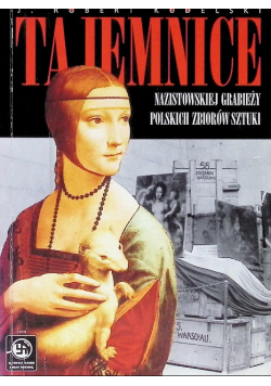 Tajemnice nazistowskiej grabieży polskich zbiorów sztuki