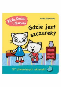 Kicia Kocia i Nunuś. Gdzie jest Szczurek?