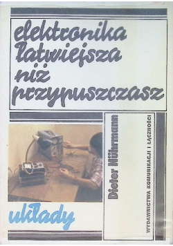Elektronika łatwiejsza niż przypuszczasz układy