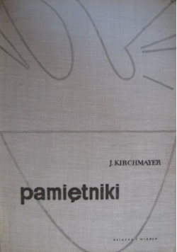Kirchmayer Pamiętniki