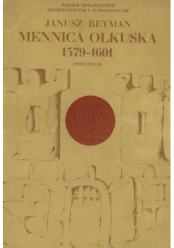 Mennica olkuska 1579 - 1601