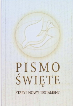 Pismo Święte Starego i Nowego Testamentu