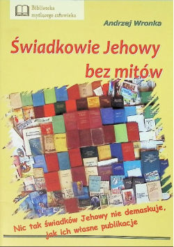 Świadkowie Jehowy bez mitów