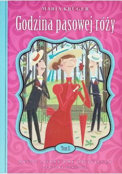 Godzina pąsowej róży