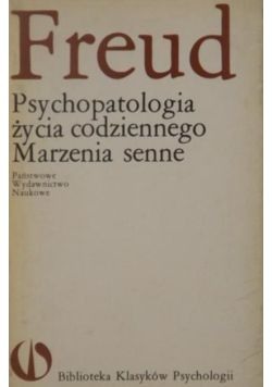 Psychopatologia życia codziennego marzenia senne