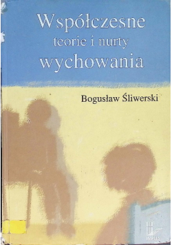 2005 Współczesne teorie i nurty wychowania