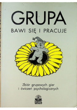 Grupa bawi się i pracuje