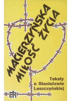 Macierzyńska miłość życia