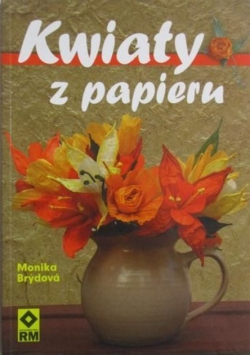 Kwiaty z papieru