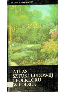 Atlas sztuki ludowej i folkloru w Polsce