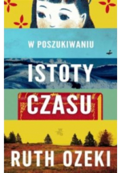 W poszukiwaniu istoty czasu
