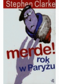 Merde Rok w Paryżu