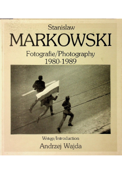 Markowski Fotografie Photography 1980 - 1989
