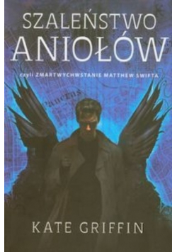 Szaleństwo aniołów