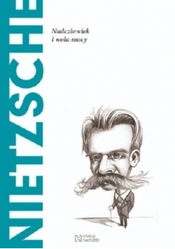 Nadczłowiek i wola moc
