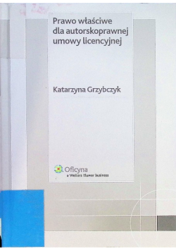 Prawo właściwe dla autorskoprawnej umowy licencyjnej