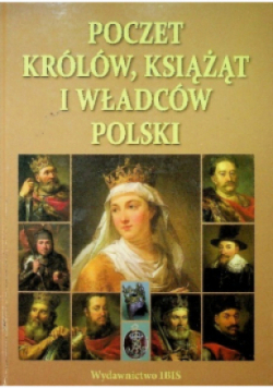 Poczet królów książąt i władców Polski