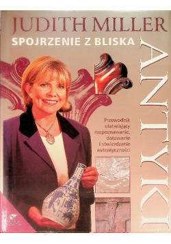 Antyki Spojrzenie z bliska