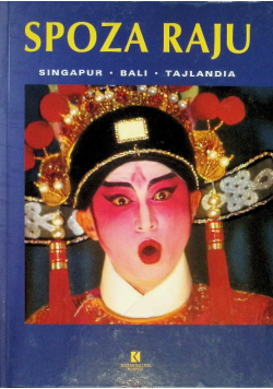 Spoza raju Singapur Bali Tajlandia