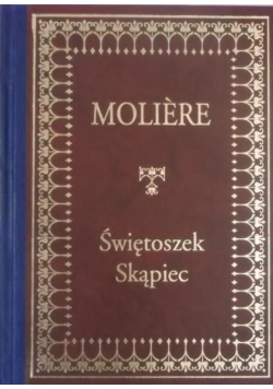 Świętoszek Skąpiec