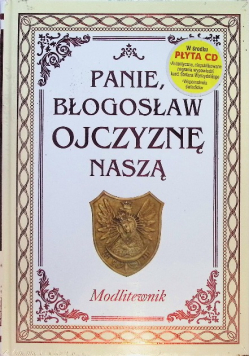 Panie błogosław Ojczyznę naszą Modlitewnik