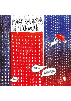 Mały robaczek i Chaosik