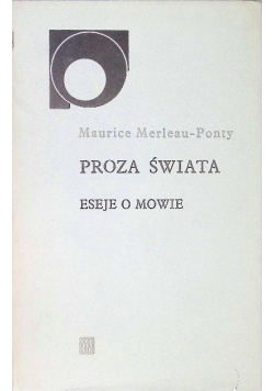 Proza świat eseje o mowie