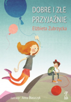 Dobre i złe przyjaźnie