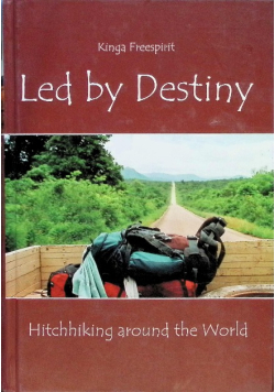 Led by Destiny Hitchhiking Around the World