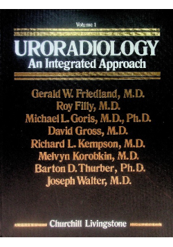 Uroradiology An Integrated Approach Volume 1
