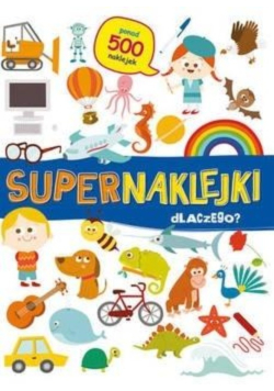Supernaklejki Dlaczego?