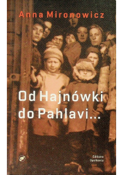 Od Hajnówki do Pahlawi