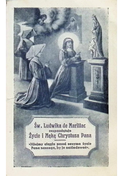 Św. Ludwika de Marillac rozpamiętuje życie i mękę Chrystusa Pana 1938 r.