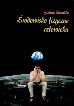 Środowisko fizyczne człowieka