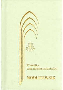 Modlitewnik Pamiątka Sakramentu Małżeństwa