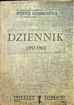 Gombrowicz Dziennik ( 1957 - 1961 )