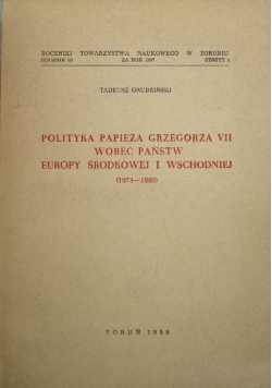 Polityka Papieża Grzegorza VII wobec państw Europy Środkowej i Wschodniej