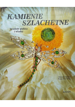 Kamienie szlachetne Symbole piękna i władzy