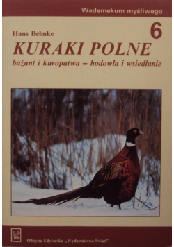 Kuraki polne bażant i kuropatwa Część 6