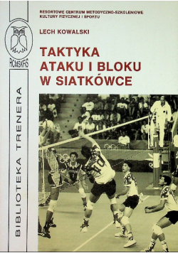 Taktyka ataku i bloku w siatkówce