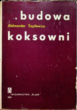 Budowa koksowni