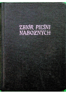 Zbiór pieśni nabożnych