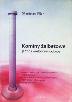 Kominy żelbetowe jedno i wieloprzewodowe