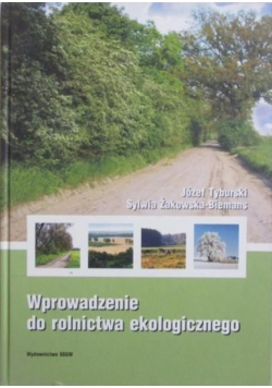 Wprowadzenie do rolnictwa ekologicznego