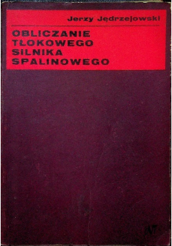 Obliczanie tłokowego silnika spalinowego