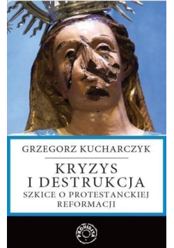 Kryzys i destrukcja