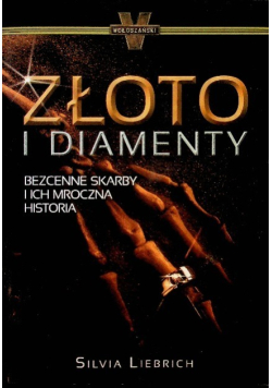 Złoto i diamenty
