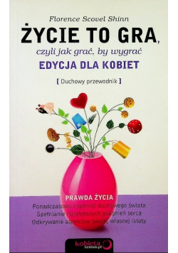 Życie to gra czyli jak grać by wygrać edycja dla kobiet