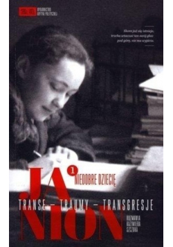 Transe Traumy Transgresje Tom 1 Niedobre dziecię