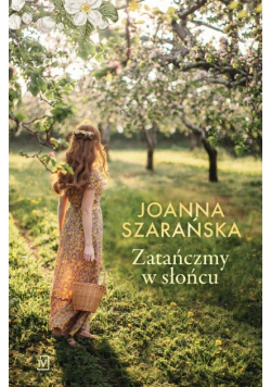 Zatańczmy w słońcu